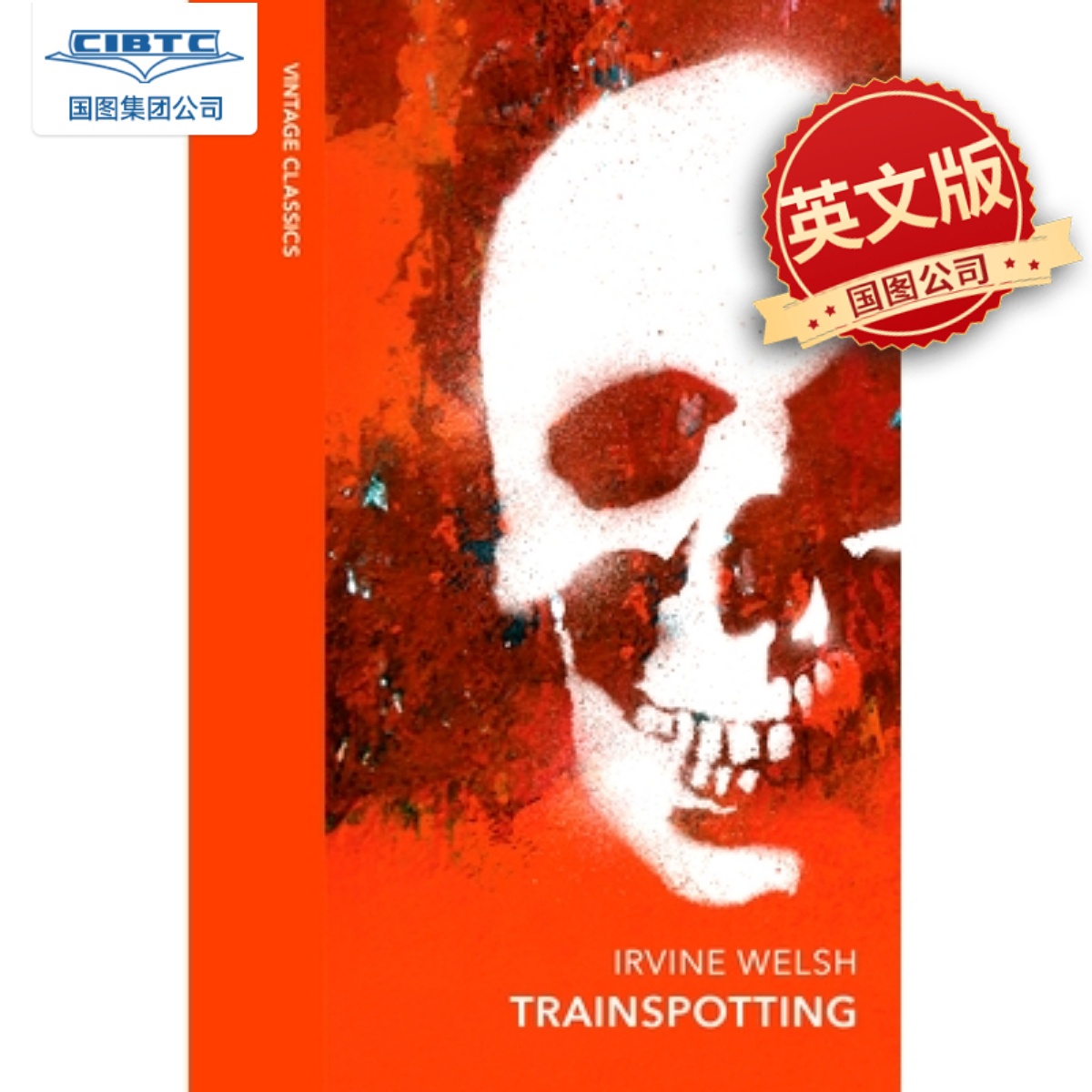 猜火车 埃文·威尔斯 电影原著小说 Trainspotting 企鹅复古布脊经典系列 Quarterbound Classics系列 Irvine Welsh 英文原版