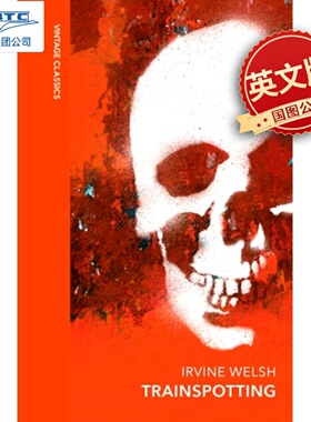 猜火车 埃文·威尔斯 电影原著小说 Trainspotting 企鹅复古布脊经典系列 Quarterbound Classics系列 Irvine Welsh 英文原版