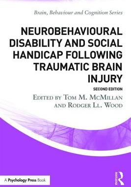 【预订】Neurobehavioural Disability and Social Handicap Following Traumatic Brain Injury