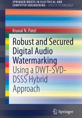 【预订】Robust and Secured Digital Audio Watermarking