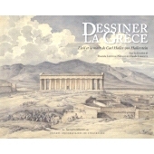预订 Dessiner la Grèce: l’œil et la main de Carl Haller von Hallerstein: 9791034402168