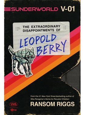 预订 Sunderworld, Vol. I: The Extraordinary Disappointments of Leopold Berry: 9780593530948