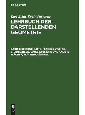 预订 Kegelschnitte, Flächen zweiten Grades, regel-, abwickelbare und andere Flächen, Flächenkrümmung: 9783112361351