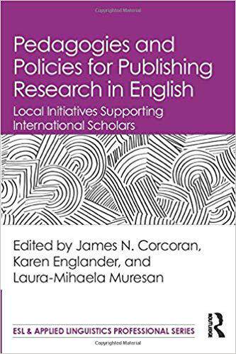 【预售】Pedagogies and Policies for Publishing Research in English