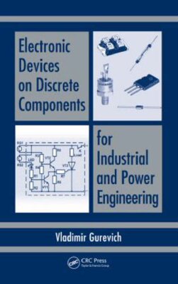 【预订】Electronic Devices on Discrete Components for Industrial and Power Engineering
