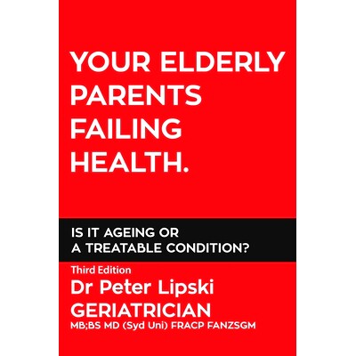 预订 Your Elderly Parents Failing Health. Is It Ageing or a Treatable Condition?