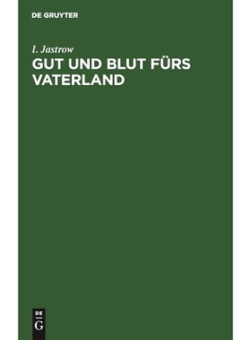 预订 Gut und Blut fürs Vaterland: Vermögensopfer - Steuerfragen - Erhöhung der Volkswirtschaft: 9783111225524