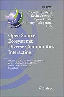 【预订】Open Source Ecosystems: Diverse Communities Interacting 9783642101892