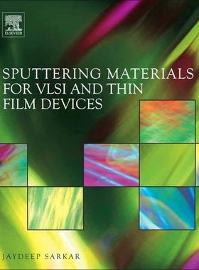 【预订】Sputtering Materials for VLSI and Thin Film Devices