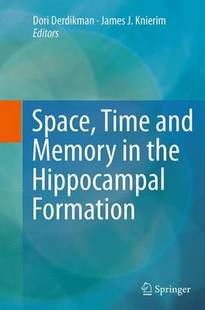 Time and Hippocampal 预订 Formation the Space Memory