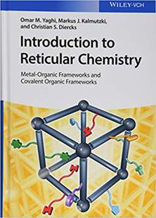 【预售】Introduction To Reticular Chemistry - Metal-Organic Frameworks And Covalent Organic Frameworks
