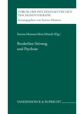预订 Borderline-Störung und Psychose 边缘性人格障碍和精神病: 9783525451069