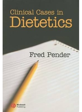 预订 Clinical Cases In Dietetics 营养学实例集: 9781405125642