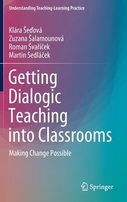 【预订】Getting Dialogic Teaching into Classrooms