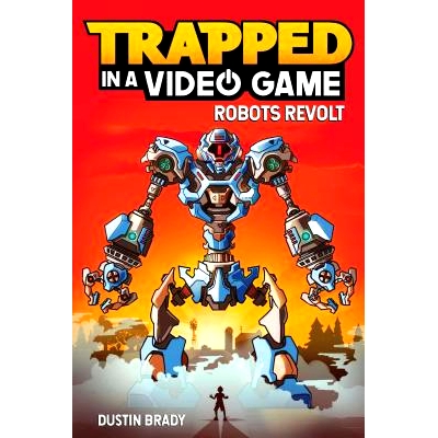 预订 Trapped in a Video Game: Robots Revoltvolume 3: 9781449495152