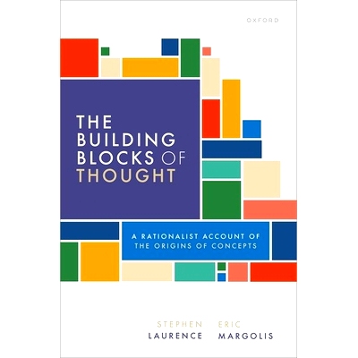 预订 The Building Blocks of Thought: A Rationalist Account of the Origins of Concepts 思想的基石：概念起源的理性主义解释