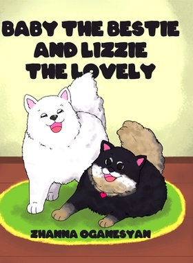 预订 Baby the Bestie and Lizzie the Lovely: 9781645440680