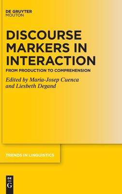 [预订]Discourse Markers in Interaction 9783110790177