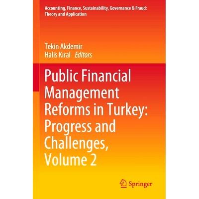 预订 Public Financial Management Reforms in Turkey: Progress and Challenges, Volume 2 土耳其公共财政管理改革：进展与挑战
