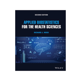 预订 Applied Biostatistics for the Health Sciences, Second Edition