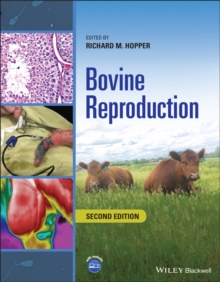 【预订】Bovine Reproduction, 2Nd Edition 9781119602361