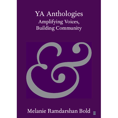预订 YA Anthologies: Amplifying Voices, Building Community 青年文学选集：放大声音 建设社区: 9781108725620