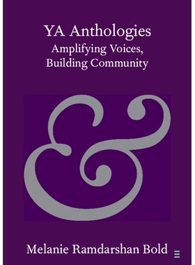 预订 YA Anthologies: Amplifying Voices, Building Community 青年文学选集：放大声音 建设社区: 9781108725620