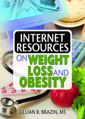 【预订】Internet Resources on Weight Loss and Obesity