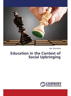 预订 Education in the Context of Social Upbringing: 9783659273278