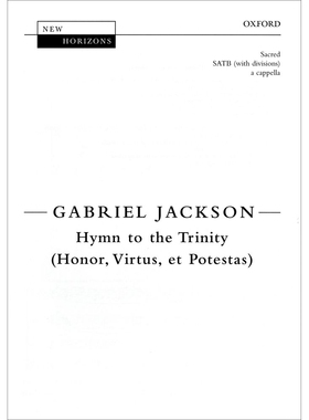 预订 Hymn to the Trinity (Honor, Virtus, et Potestas) 三位一体的赞美诗（荣耀、德行与权力）: 9780193355507