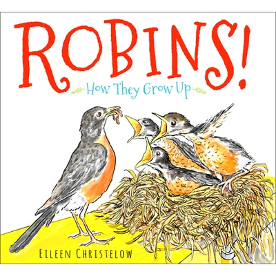 预订 Robins!: How They Grow Up