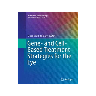 预订 Gene- and Cell-Based Treatment Strategies for the Eye