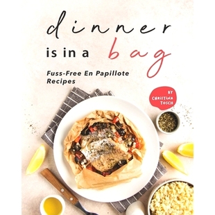 Papillote 9798712410293 Fuss Free Bag Recipes 预订 Dinner