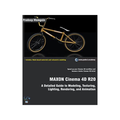 [预订]MAXON Cinema 4D R20: A Detailed Guide to Modeling, Texturing, Lighting, Rendering, and Animation 9781393226246