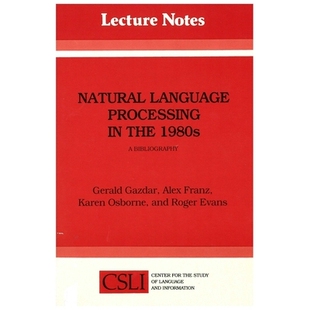 预订 Natural Language Processing in the 1980s: A Bibliography: 9780937073285
