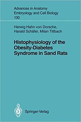 【预订】Histophysiology of the Obesity-Diabetes Syndrome in Sand Rats