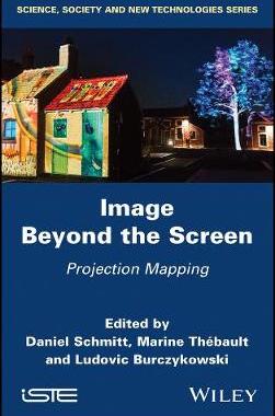 【预订】Image Beyond The Screen - Projection Mapping