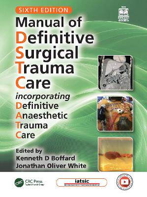 预订 Manual of Definitive Surgical Trauma Care: Incorporating Definitive Anaesthetic Trauma Care