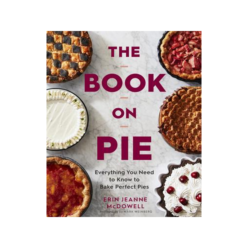 [预订]The Book on Pie: Everything You Need to Know to Bake Perfect Pies 9780358229285