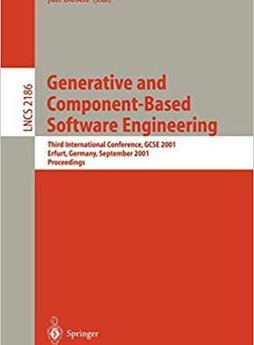 【预订】Generative and Component-Based Software Engineering 9783540425465