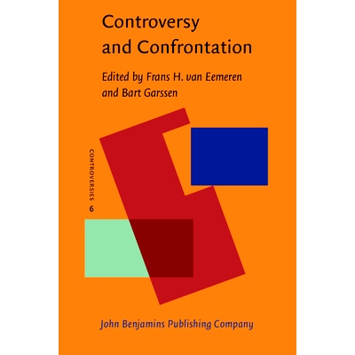 预订 Controversy and Confrontation: Relating Controversy Analysis with Argumen 争论与对抗:将争论与争论分析关联: 97890272
