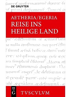 预订 Reise ins Heilige Land: Lateinisch - deutsch *之旅: 9783110516159