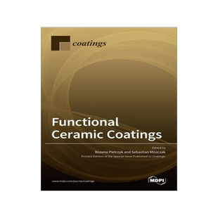 [预订]Functional Ceramic Coatings 9783036507323