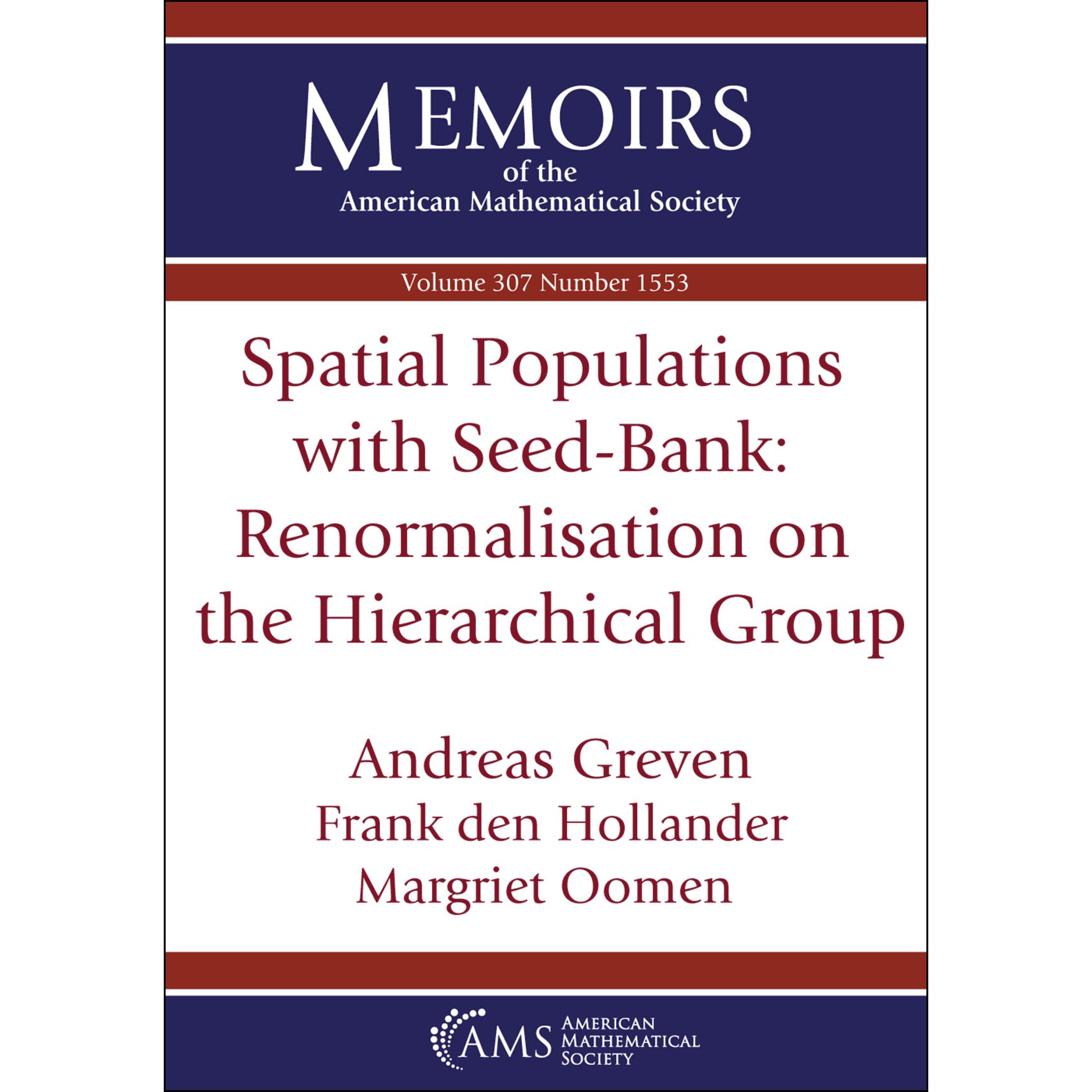 Spatial Populations with Seed-Bank Renormalisation on the Hierarchical Group 基于种子库的空间种群：基于层级群的重整化 9