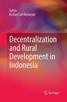 【预订】Decentralization and Rural Development in Indonesia