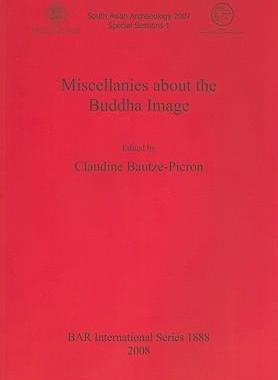 [预订]Miscellanies about the Buddha Image 9781407303680