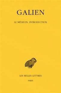 Vol. introduction Galien médecin 9782251005553 预订
