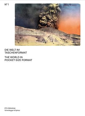 预订 The World in Pocket-size Format: The Adolf Feller Postcard Collection 袖珍开本中的世界：阿道夫?费勒明信片集: 978385