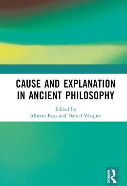 [预订]Cause and Explanation in Ancient Philosophy 9781032307442