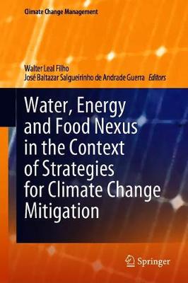 【预订】Water, Energy and Food Nexus in the Context of Strategies for Climate Change Mitigation